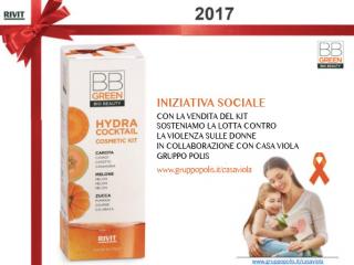 Con la vendita del kit BBgreen il brand Rivit sostiene il progetto Casa Viola di Gruppo Polis